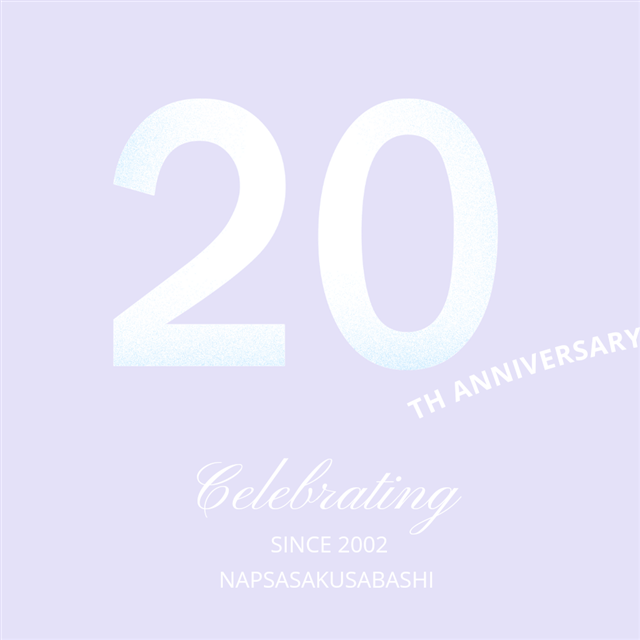 NAPS浅草橋20th Anniversary